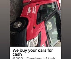 We buy your cars for cash top prices paid