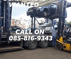 CASH FOR YOUR OLD VEHICLES TODAY
CALL OR PM 085-816-9343

ALL MAKE AND MODELS WANTED ...