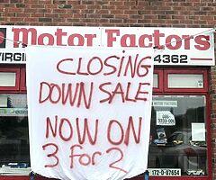 JD Motor Factors Virginia town 
A82 XT71 
Closing down sale
3 for 2 on everything